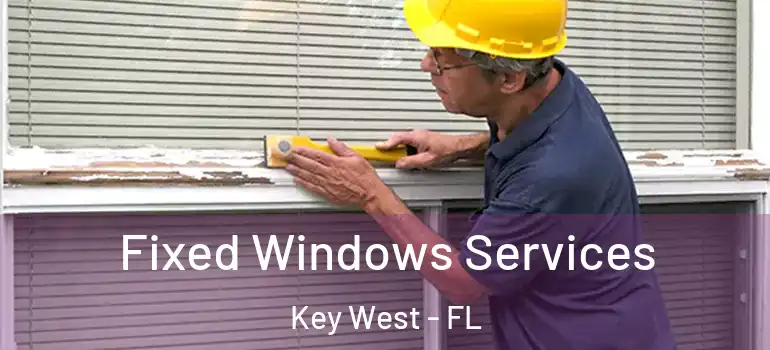 Fixed Windows Services Key West - FL
