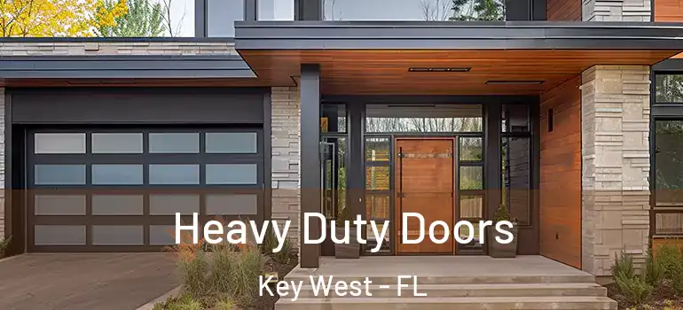 Heavy Duty Doors Key West - FL