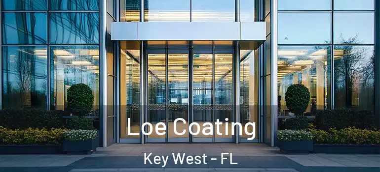 Loe Coating Key West - FL