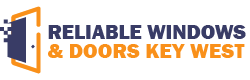 Reliable Windows & Doors Key West